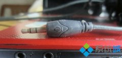 Win7电脑连接耳麦后不能说话怎么回事？解决方法